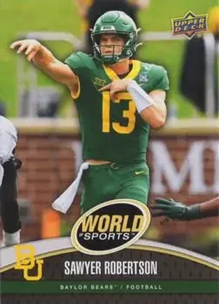 2025 Upper Deck World of Sports Volume 1 #4 - Sawyer Robertson - Baylor Bears