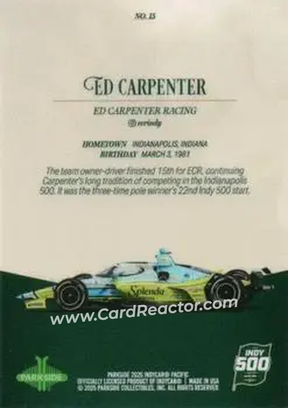 2025 Parkside Indy 500 Pacific #15 - Ed Carpenter - Ed Carpenter Racing - Back