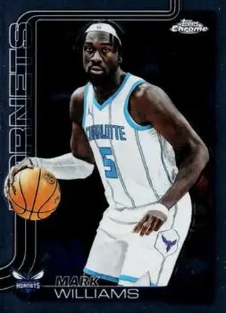 2025-26 Topps Chrome #34 - Mark Williams - Charlotte Hornets