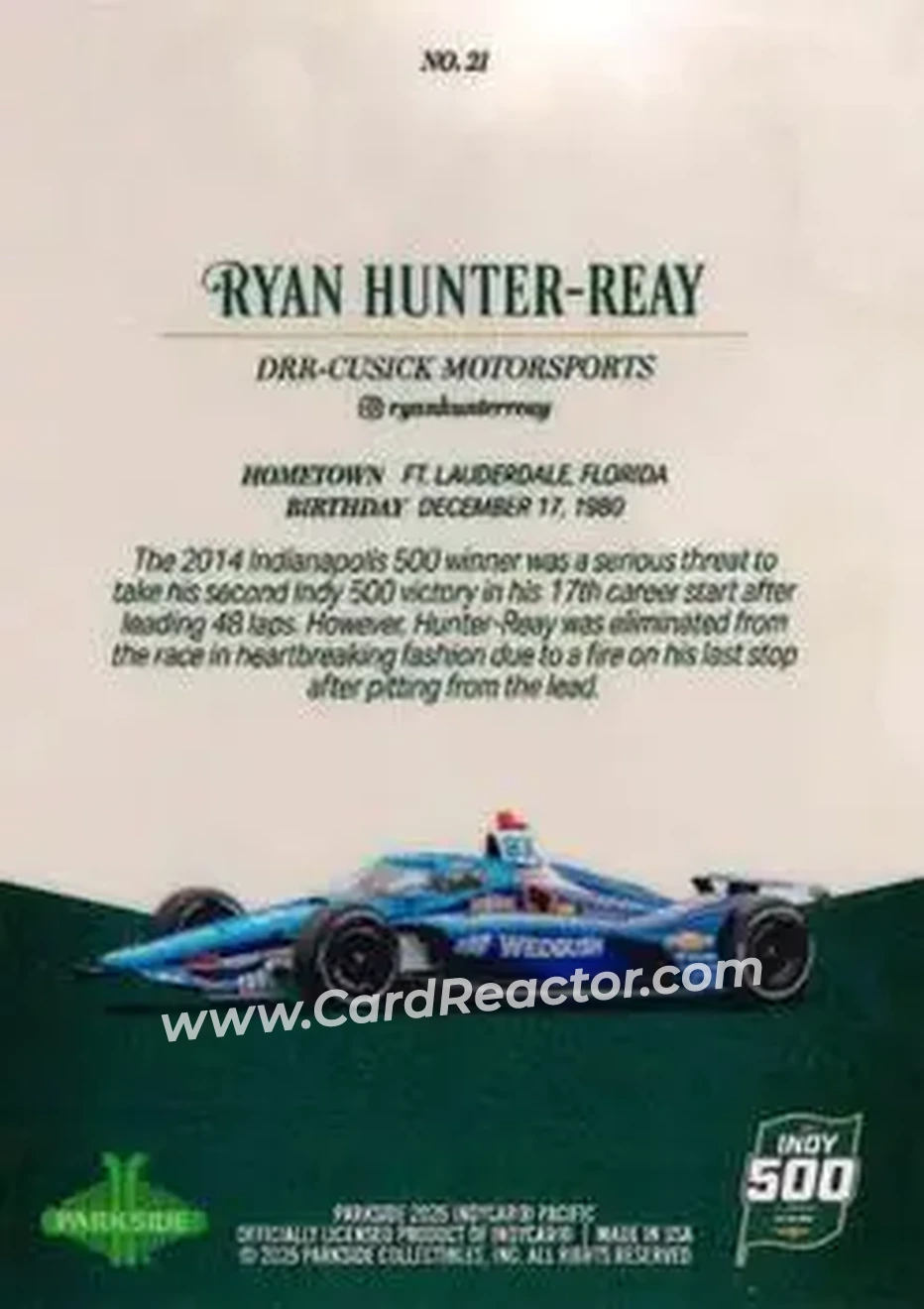 2025 Parkside Indy 500 Pacific #21 - Ryan Hunter-Reay - Back