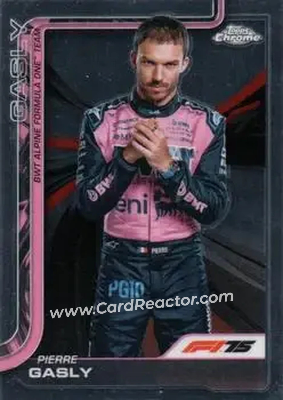 2025 Topps Chrome Formula 1 #16 - Pierre Gasly - BWT Alpine F1 Team - Front