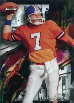 2024 Finest #21 - Craig Morton - Denver Broncos