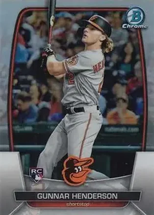 2023 Bowman Chrome #10 - Gunnar Henderson - Baltimore Orioles