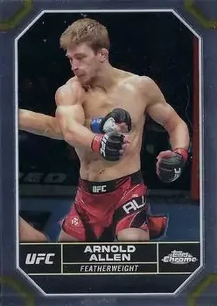 2024 Topps Chrome UFC #22 - Arnold Allen
