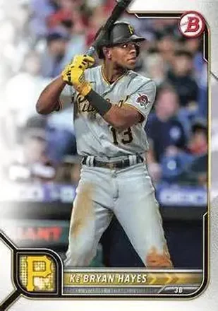 2022 Bowman #13 - Ke’Bryan Hayes - Pittsburgh Pirates