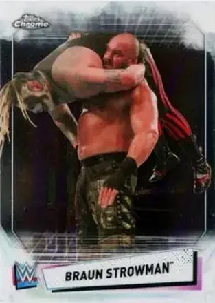 2021 Topps Chrome WWE #10 - Braun Strowman