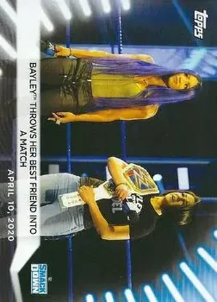 2021 Topps WWE Women's Division #4 - Bayley Throws Her Best Friend into a Match