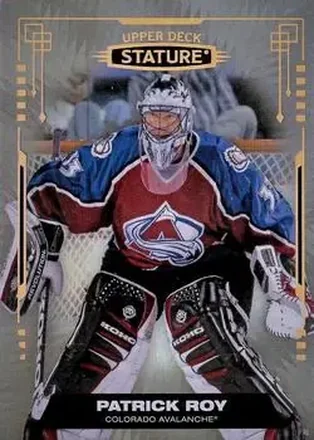 2021-22 Upper Deck Stature #17 - Patrick Roy - Colorado Avalanche