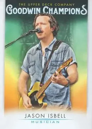 2021 Upper Deck Goodwin Champions #18 - Jason Isbell