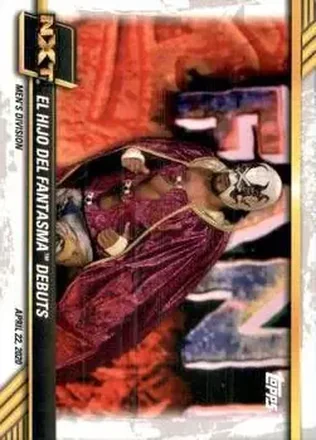 2021 Topps WWE NXT #13 - El Hijo del Fantasma Debuts