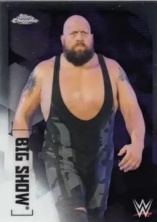 2020 Topps Chrome WWE #11 - Big Show