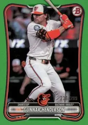 2026 Bowman - Neon Green #73 - Gunnar Henderson - Baltimore Orioles