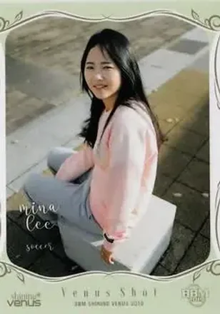 2019 BBM Shining Venus #12 - Mina Lee