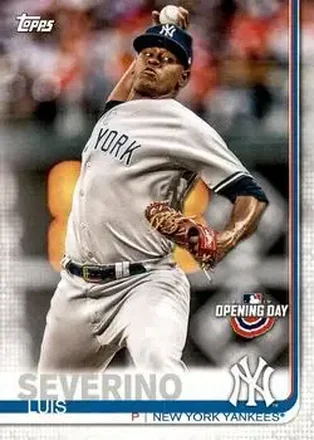 2019 Topps Opening Day #145 - Luis Severino - New York Yankees