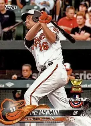 2018 Topps Opening Day #18 - Trey Mancini - Baltimore Orioles