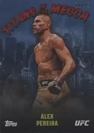 2024 Topps UFC NYC - Titans of the Mecca Blue #TM-12 - Alex Pereira