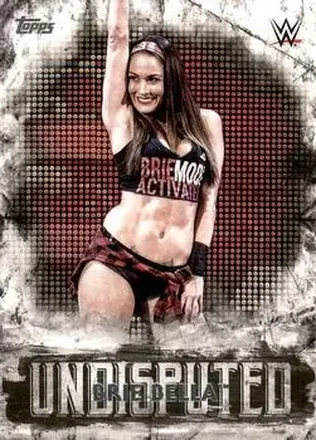 2018 Topps WWE Undisputed #8 - Brie Bella