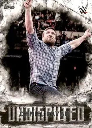 2018 Topps WWE Undisputed #16 - Bryan Danielson