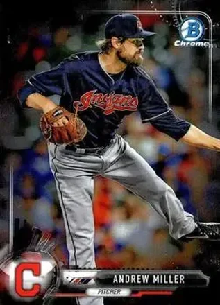2017 Bowman Chrome #20 - Andrew Miller - Cleveland Indians