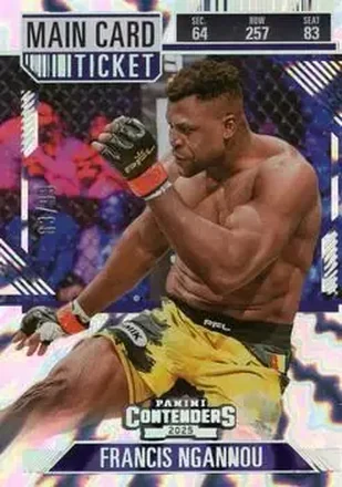 2025 Panini Contenders PFL - Main Card Ticket #7 - Francis Ngannou