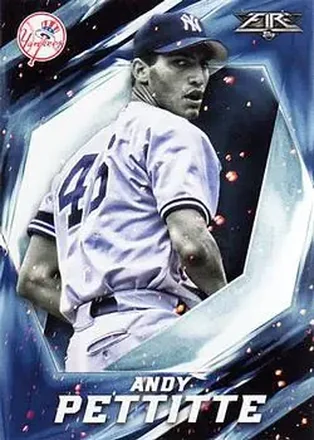 2017 Topps Fire #18 - Andy Pettitte - New York Yankees
