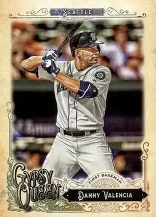 2017 Topps Gypsy Queen #15 - Danny Valencia - Seattle Mariners