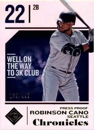 2018 Panini Chronicles - Press Proof #14 - Robinson Cano - Seattle Mariners