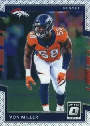 2017 Donruss Optic #21 - Von Miller - Denver Broncos