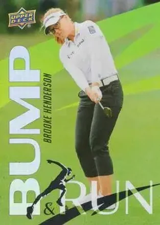 2026 Upper Deck - Bump and Run #BR-17 - Brooke Henderson