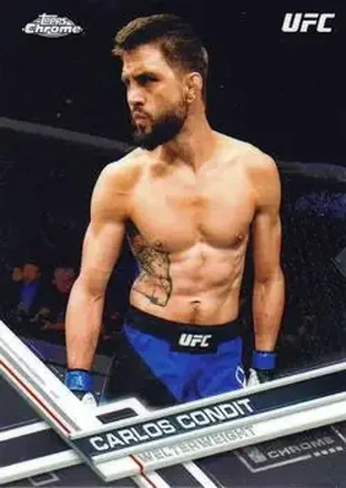 2017 Topps Chrome UFC #32 - Carlos Condit