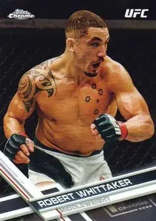 2017 Topps Chrome UFC #41 - Robert Whittaker