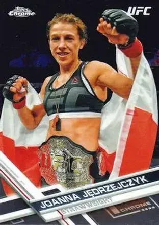 2017 Topps Chrome UFC #53 - Joanna Jędrzejczyk