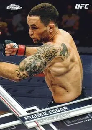 2017 Topps Chrome UFC #56 - Frankie Edgar