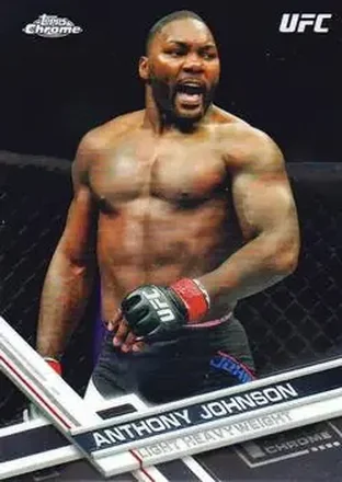 2017 Topps Chrome UFC #57 - Anthony Johnson