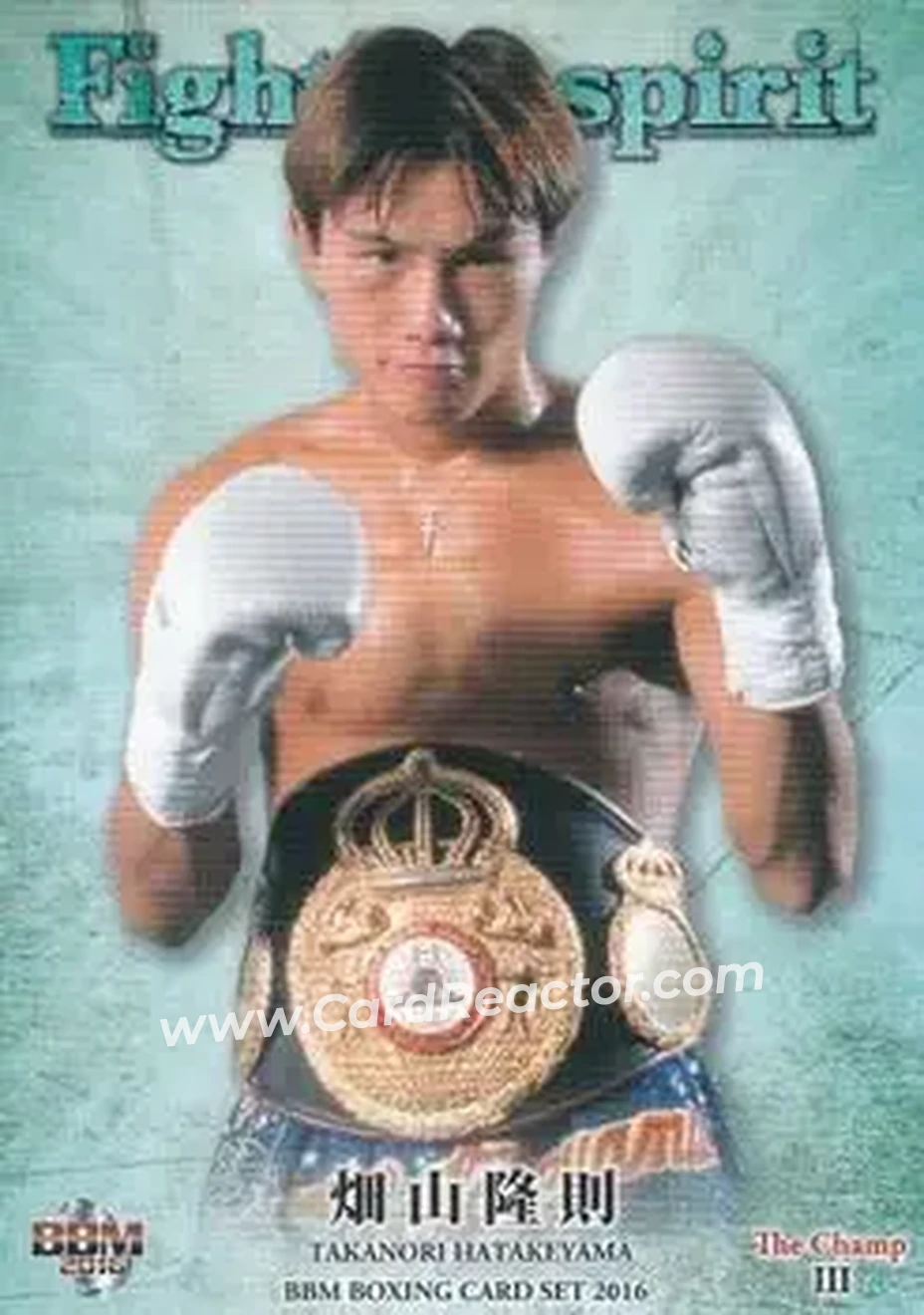 2016 BBM The Champ III Fighting Spirit #19 - Takanori Hatakeyama - Front