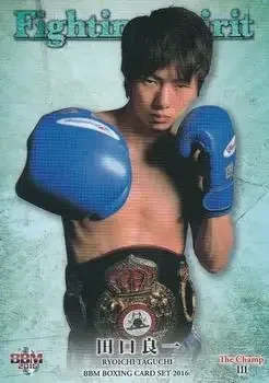 2016 BBM The Champ III Fighting Spirit feature card
