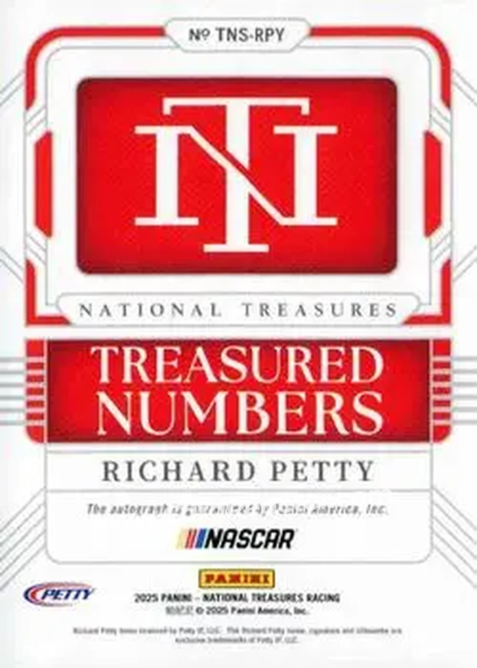 2025 Panini National Treasures - Treasured Numbers Signatures #TNS-RPY - Richard Petty - Petty Enterprises - Back