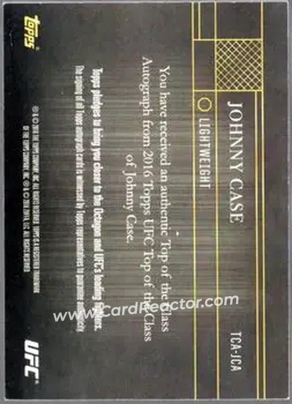 2016 Topps UFC Top of the Class #TCA-JCA - Johnny Case - Back 2016 Topps UFC Top of the Class #TCA-JCA - Johnny Case - Back