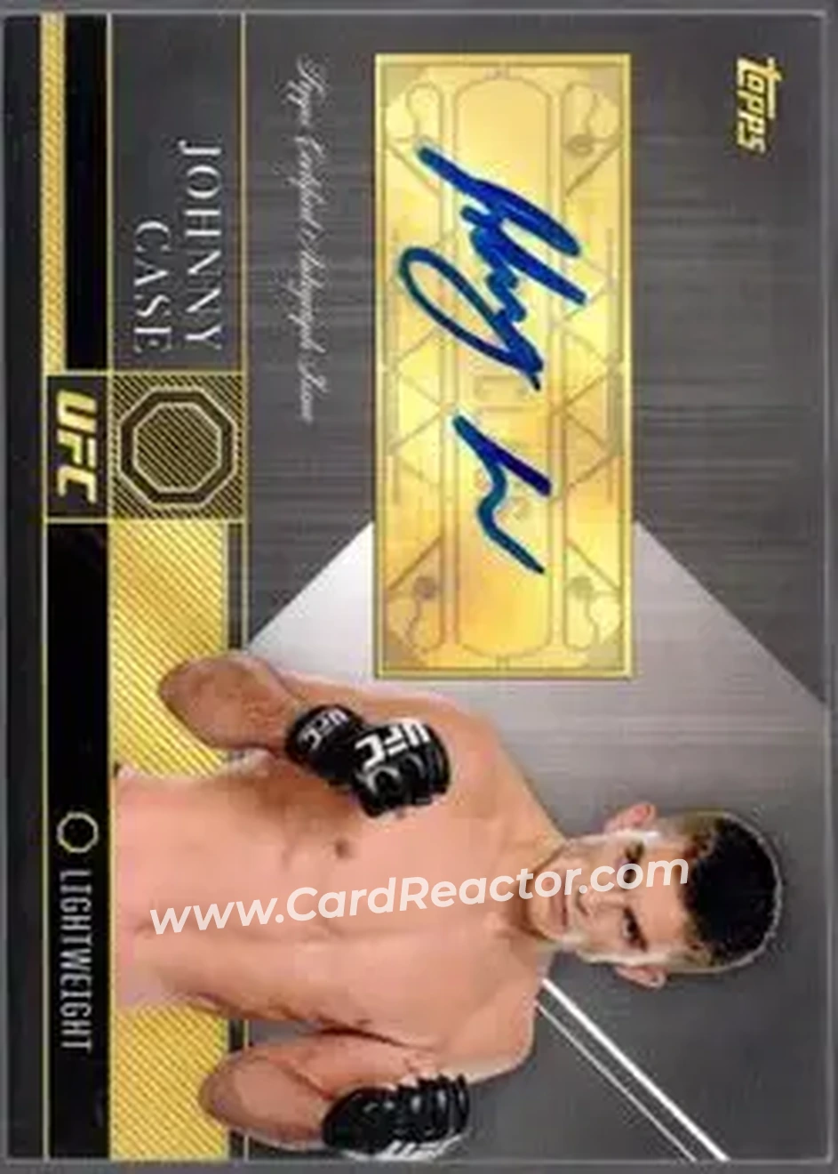 2016 Topps UFC Top of the Class #TCA-JCA - Johnny Case - Front 2016 Topps UFC Top of the Class #TCA-JCA - Johnny Case - Front