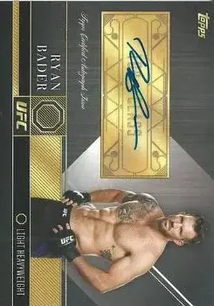 2016 Topps UFC Top of the Class #TCA-RBA - Ryan Bader
