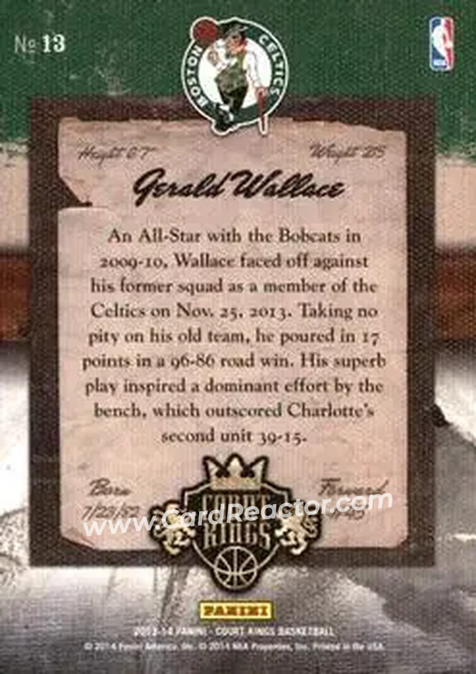 2013-14 Panini Court Kings #13 - Gerald Wallace - Boston Celtics - Back 2013-14 Panini Court Kings #13 - Gerald Wallace - Boston Celtics - Back