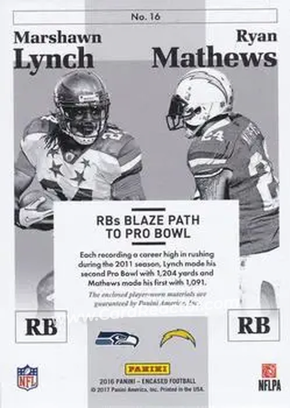 2016 Panini Encased - Pro Bowl Dual Materials Sapphire #16 - Marshawn Lynch - Ryan Mathews MEM, SN25 - Seattle Seahawks - San Diego Chargers - Back 2016 Panini Encased - Pro Bowl Dual Materials Sapphire #16 - Marshawn Lynch - Ryan Mathews MEM, SN25 - Seattle Seahawks - San Diego Chargers - Back