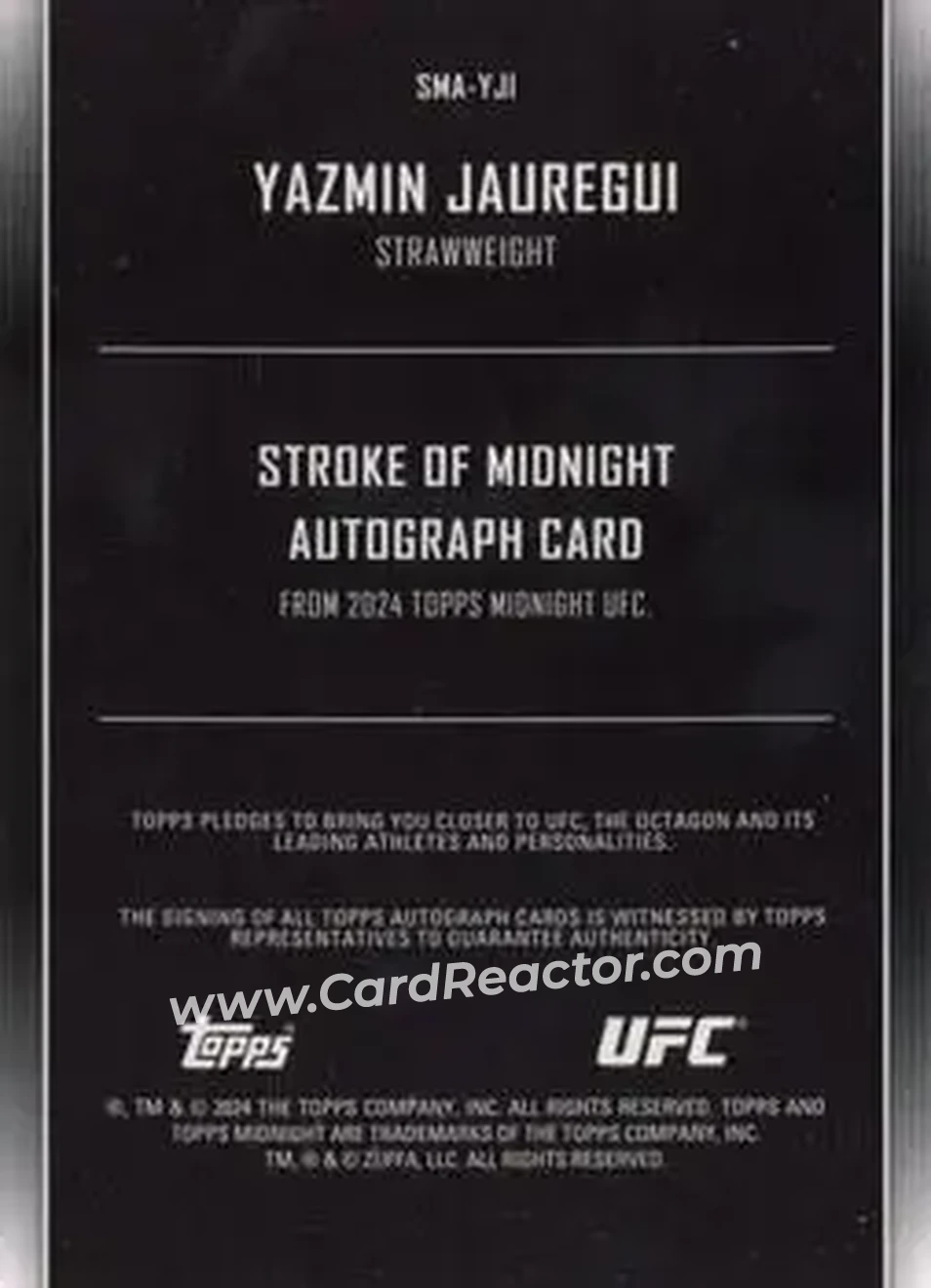 2024 Topps Midnight UFC - Stroke of Midnight Autographs #SMA-YJI - Yazmin Jauregui - Back 2024 Topps Midnight UFC - Stroke of Midnight Autographs #SMA-YJI - Yazmin Jauregui - Back