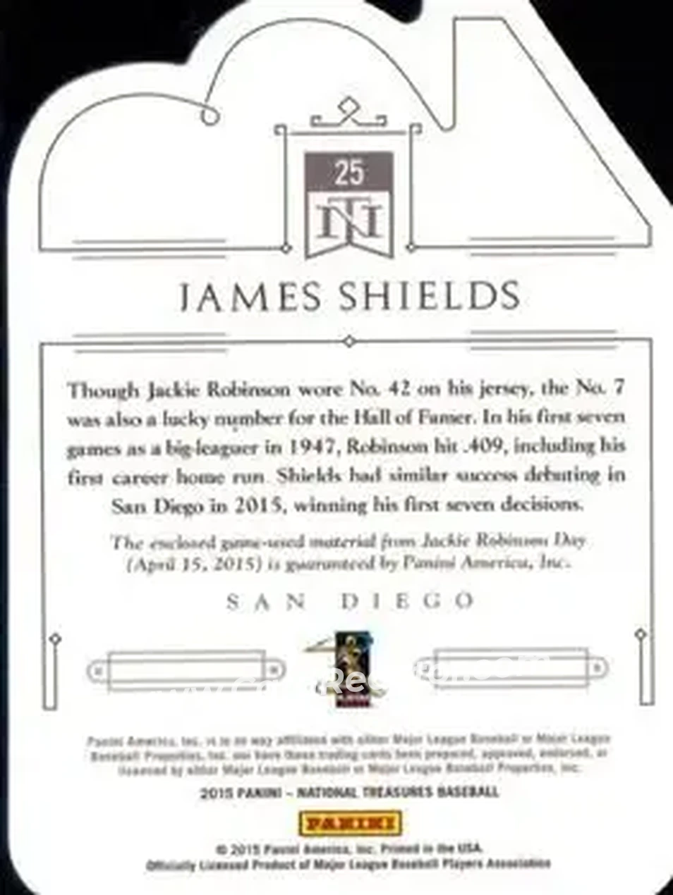 2015 Panini National Treasures - 42 Tribute #25 - James Shields - San Diego Padres - Back 2015 Panini National Treasures - 42 Tribute #25 - James Shields - San Diego Padres - Back