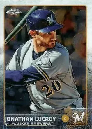 2015 Topps Chrome #13 - Jonathan Lucroy - Milwaukee Brewers