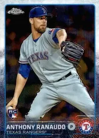 2015 Topps Chrome #15 - Anthony Ranaudo - Texas Rangers