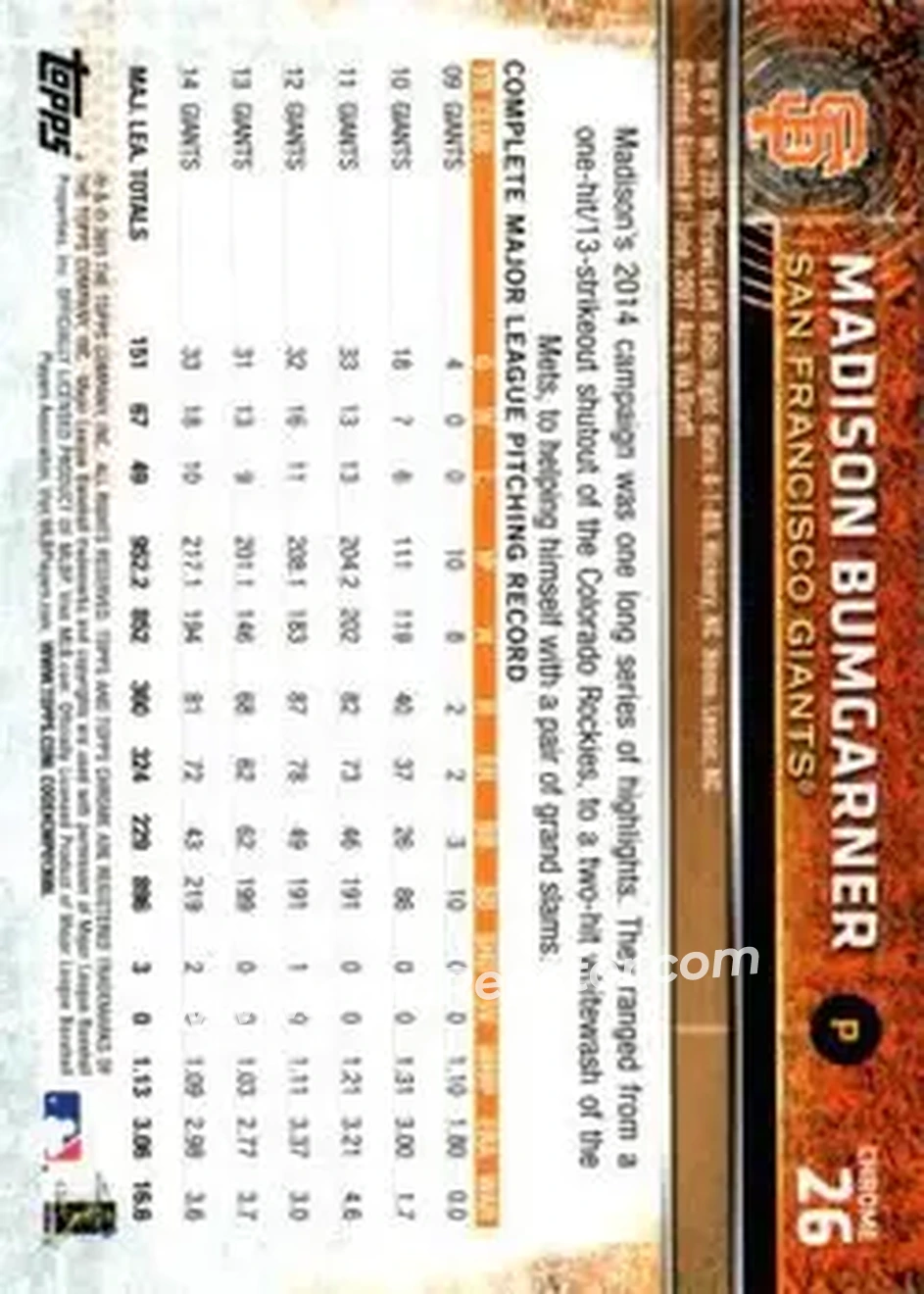 2015 Topps Chrome #26 - Madison Bumgarner - San Francisco Giants - Back 2015 Topps Chrome #26 - Madison Bumgarner - San Francisco Giants - Back
