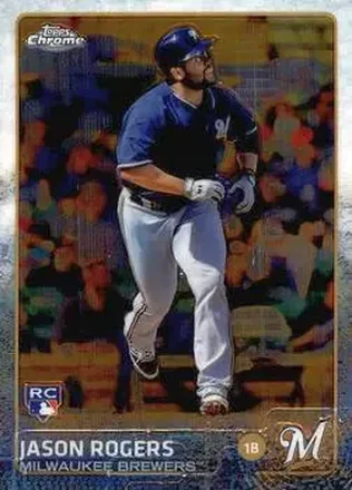 2015 Topps Chrome #44 - Jason Rogers - Milwaukee Brewers