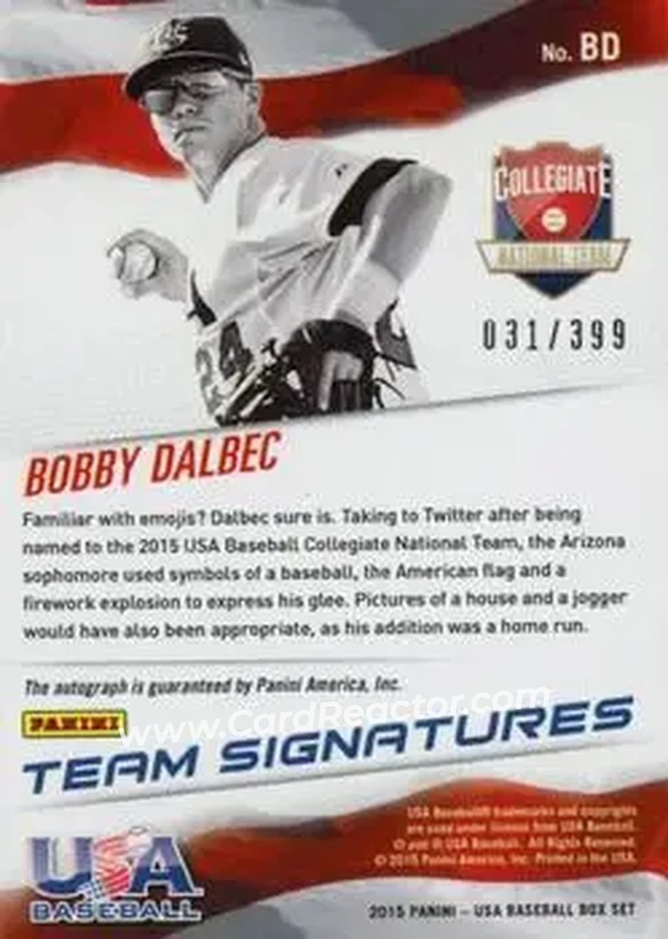 2015 Panini USA Baseball - Collegiate National Team Signatures #BD - Bobby Dalbec - USA - Back