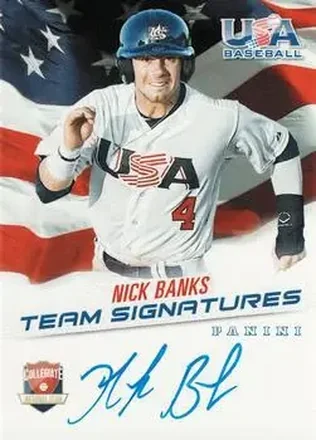 2015 Panini USA Baseball - Collegiate National Team Signatures #NB - Nick Banks - USA